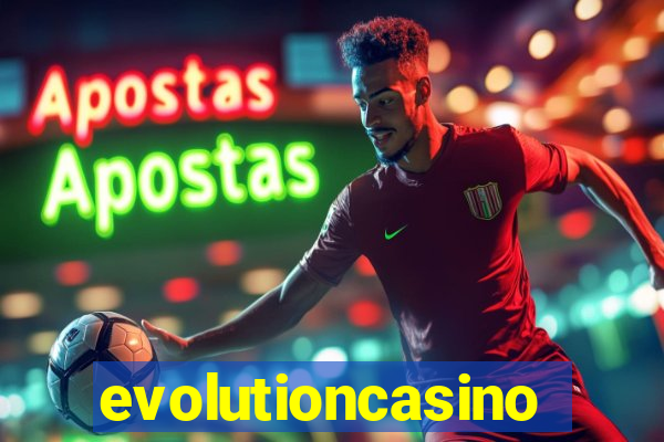 evolutioncasino