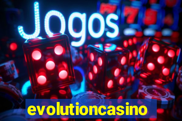 evolutioncasino