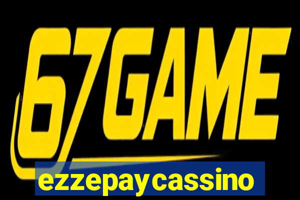 ezzepaycassino