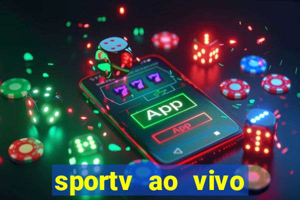 sportv ao vivo multi multicanal