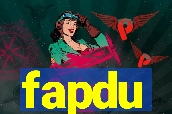 fapdu