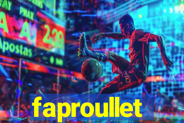 faproullet