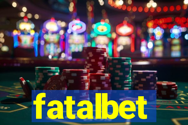 fatalbet