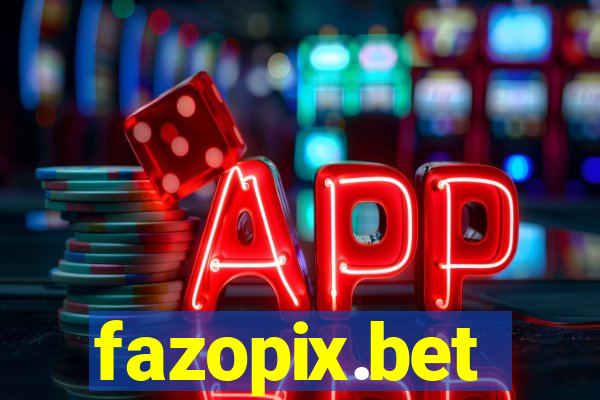 fazopix.bet