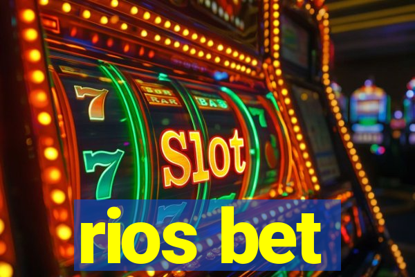 rios bet