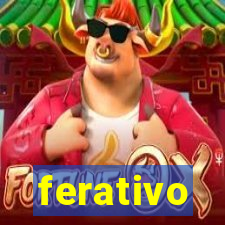 ferativo