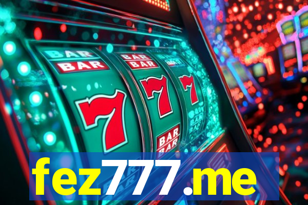 fez777.me