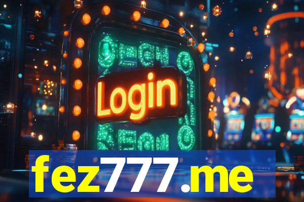 fez777.me