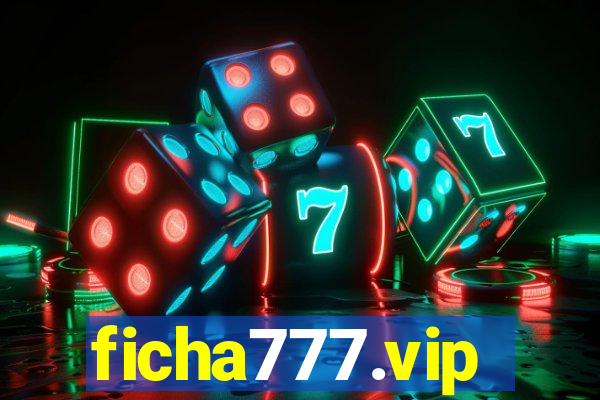 ficha777.vip