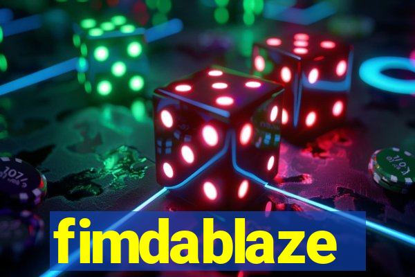 fimdablaze