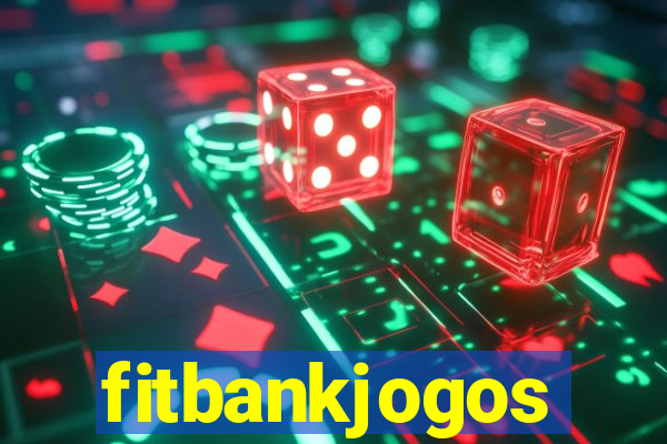 fitbankjogos