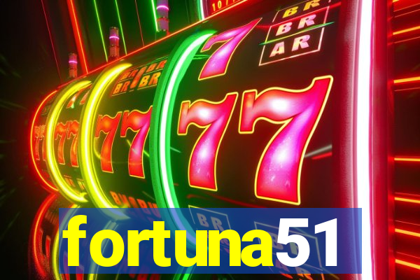 fortuna51