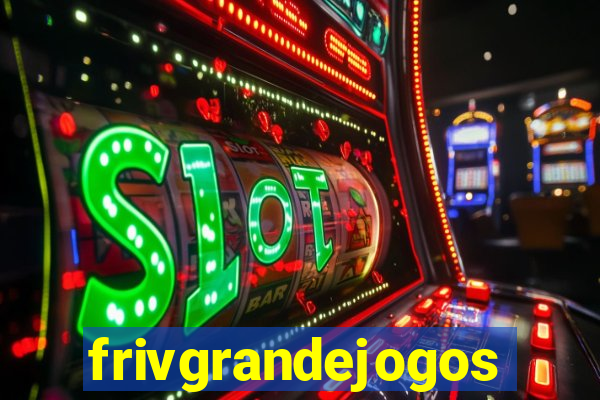 frivgrandejogos