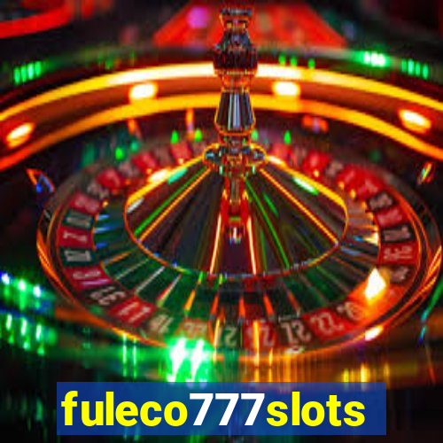 fuleco777slots