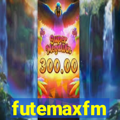 futemaxfm