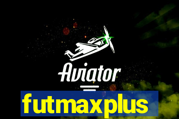 futmaxplus