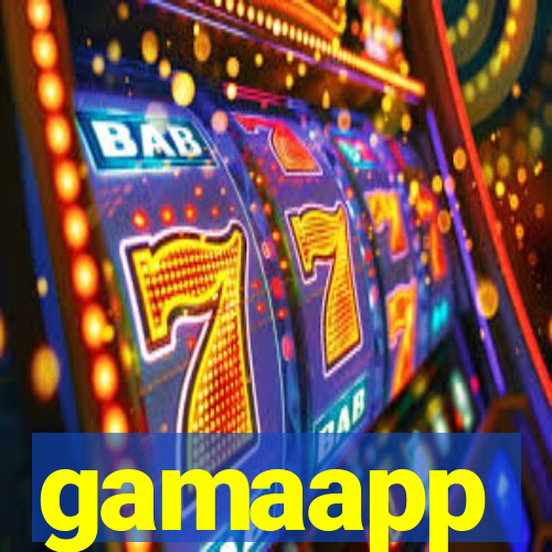 gamaapp