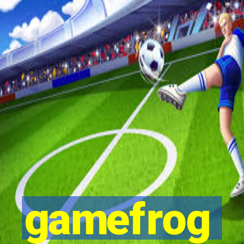 gamefrog