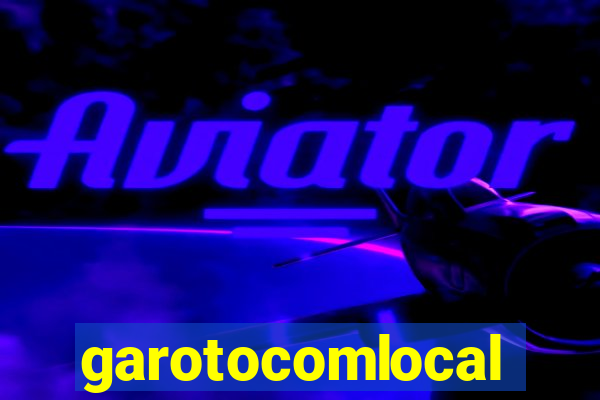 garotocomlocal