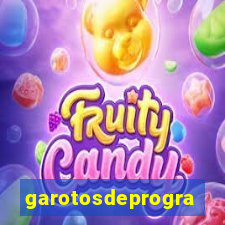 garotosdeprogramas