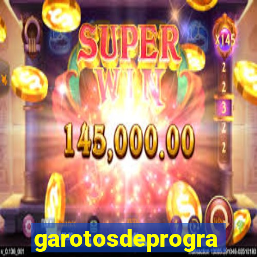 garotosdeprogramas