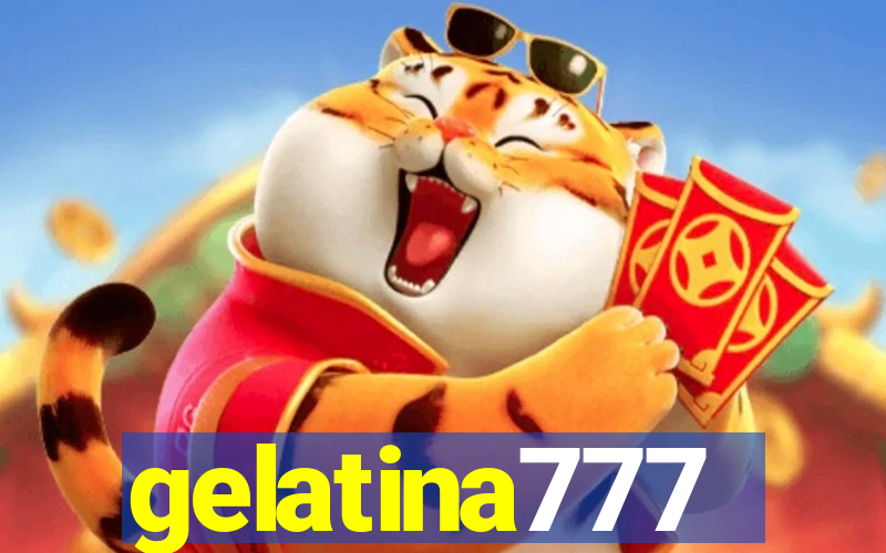 gelatina777