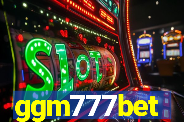 ggm777bet