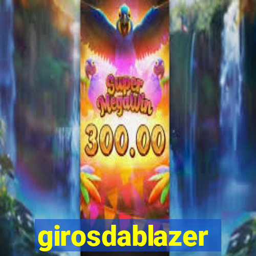 girosdablazer