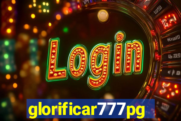 glorificar777pg.com