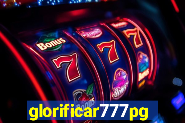 glorificar777pg.com