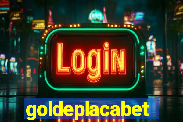 goldeplacabet