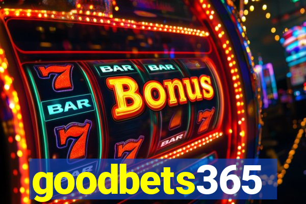 goodbets365