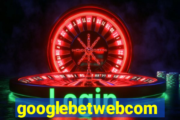 googlebetwebcom