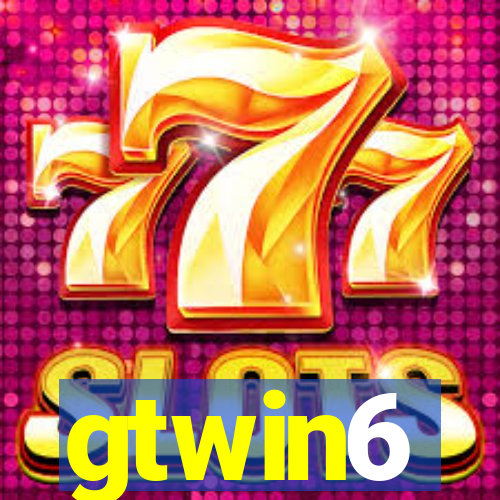 gtwin6