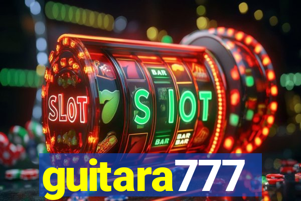 guitara777