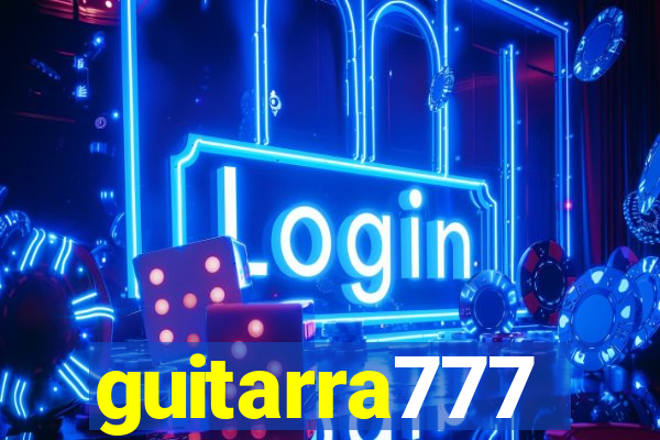 guitarra777