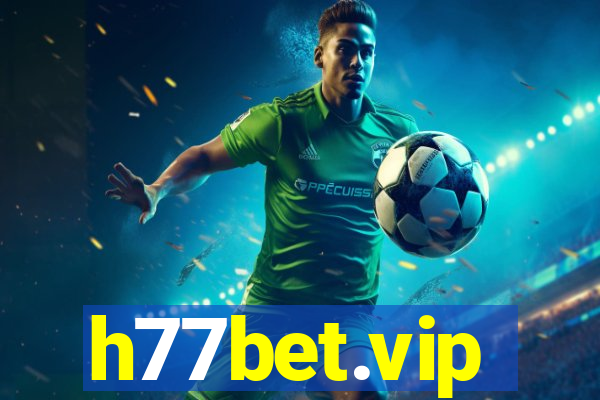 h77bet.vip