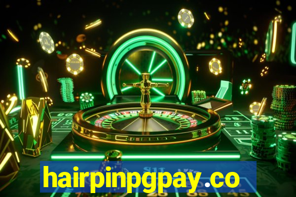 hairpinpgpay.com