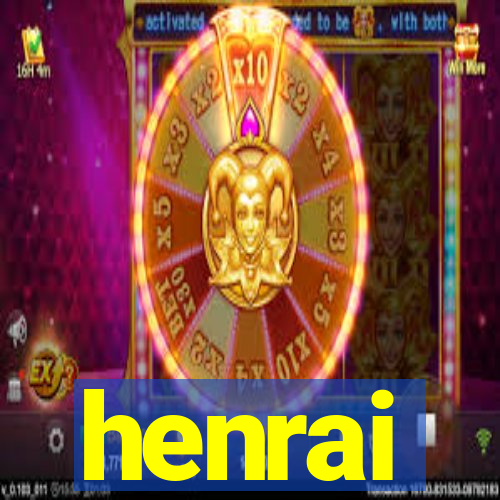 henrai