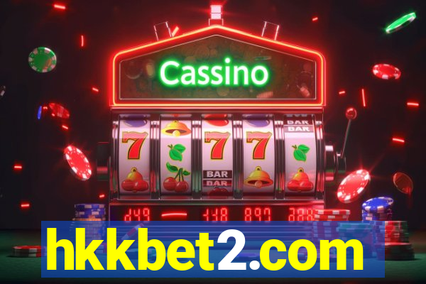 hkkbet2.com