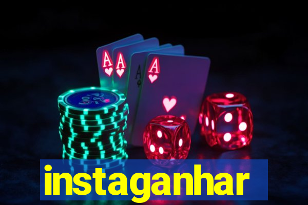 instaganhar