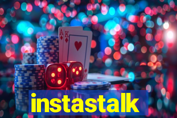 instastalk