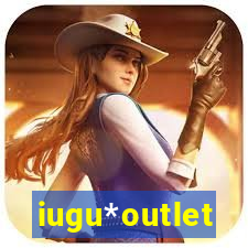 iugu*outlet