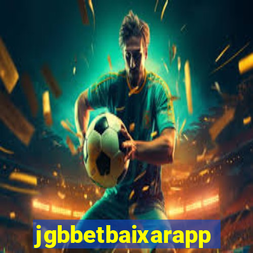 jgbbetbaixarapp