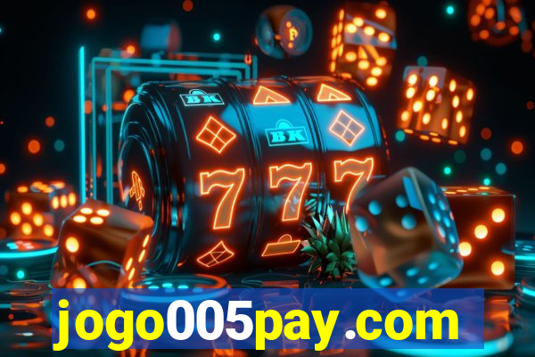 jogo005pay.com