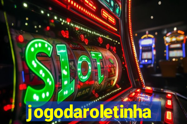 jogodaroletinha