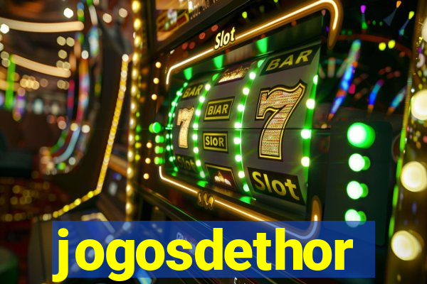 jogosdethor