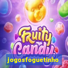 jogosfoguetinho