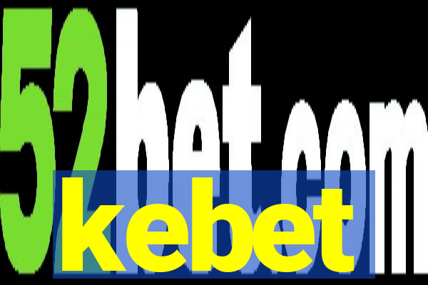 kebet