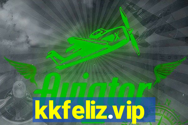 kkfeliz.vip